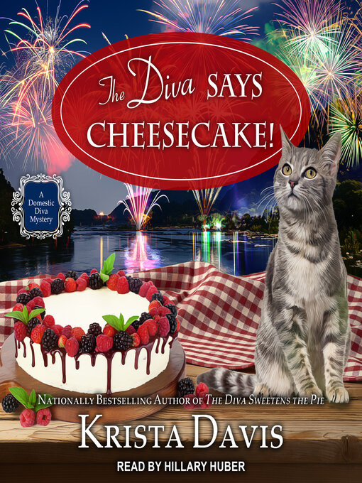 Title details for The Diva Says Cheesecake! by Krista Davis - Available